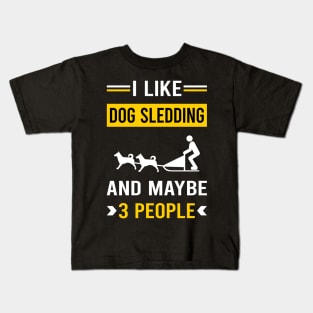 3 People Dog Sledding Sled Kids T-Shirt